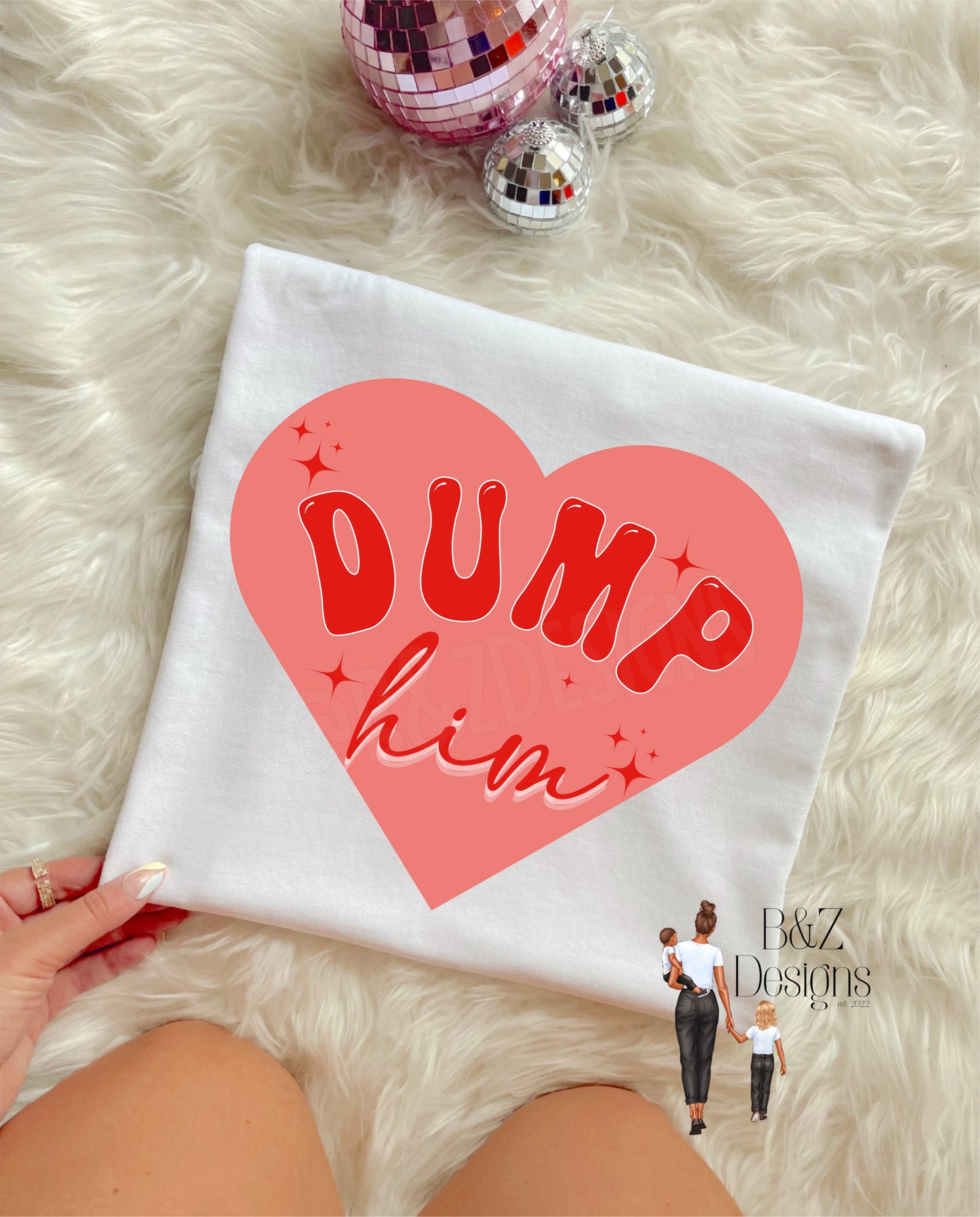 Dump Him