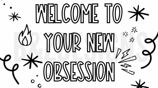 Welcome To Your New Obsession Small Labels Pack