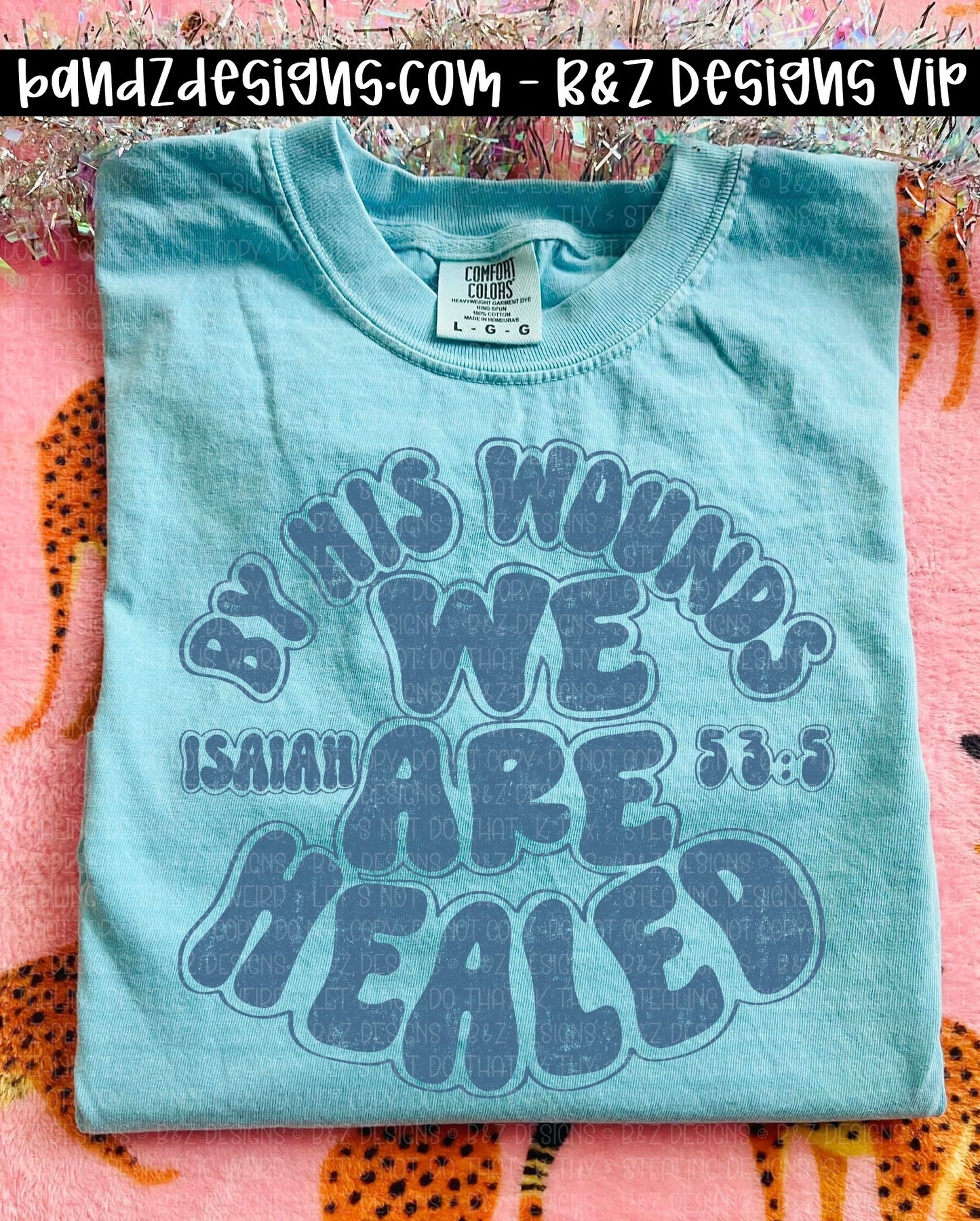 By His Wounds We Are Healed