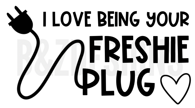 Love Being Your Freshie Plug Small Labels Pack