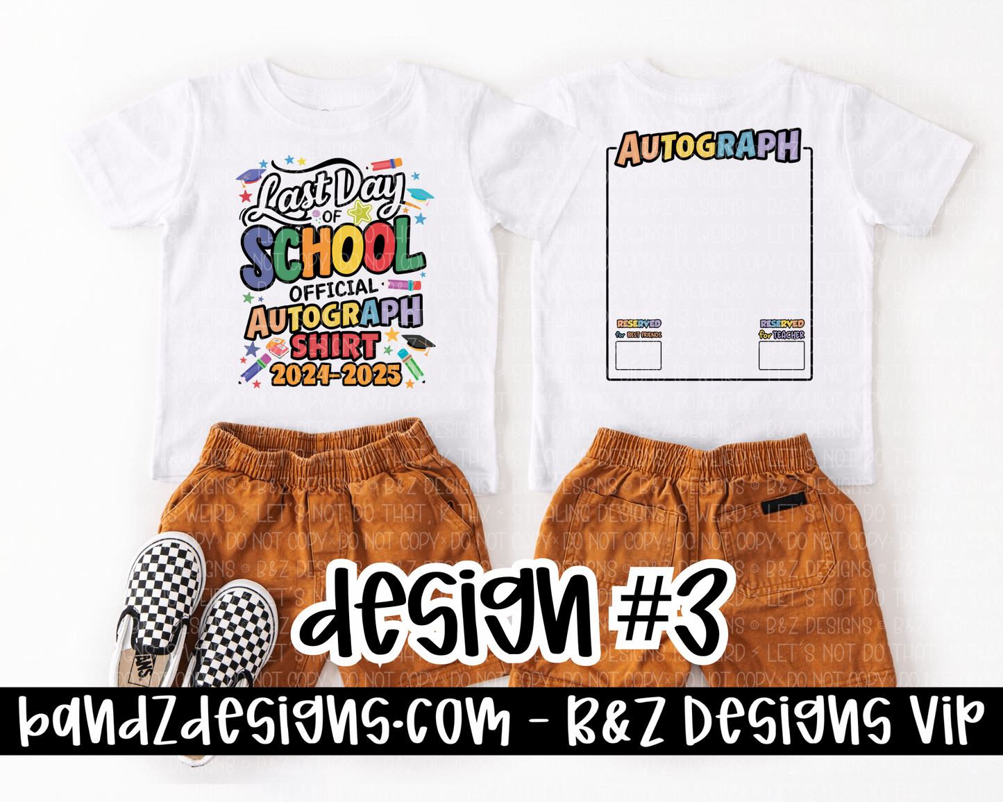Last Day Of School Autograph Tee