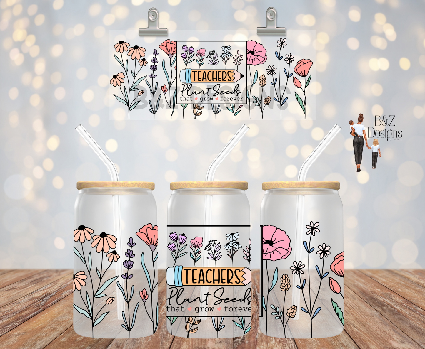16oz Teachers Plant Seeds That Grow Forever Glass Cup