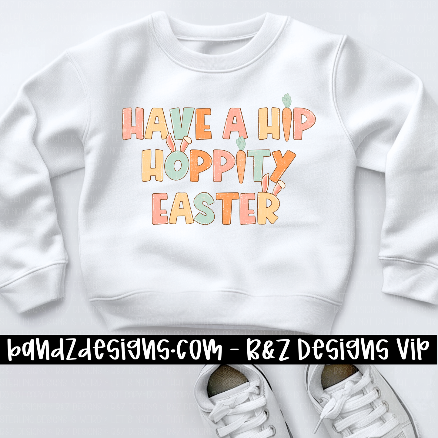 Have A Hippity Hoppity Easter