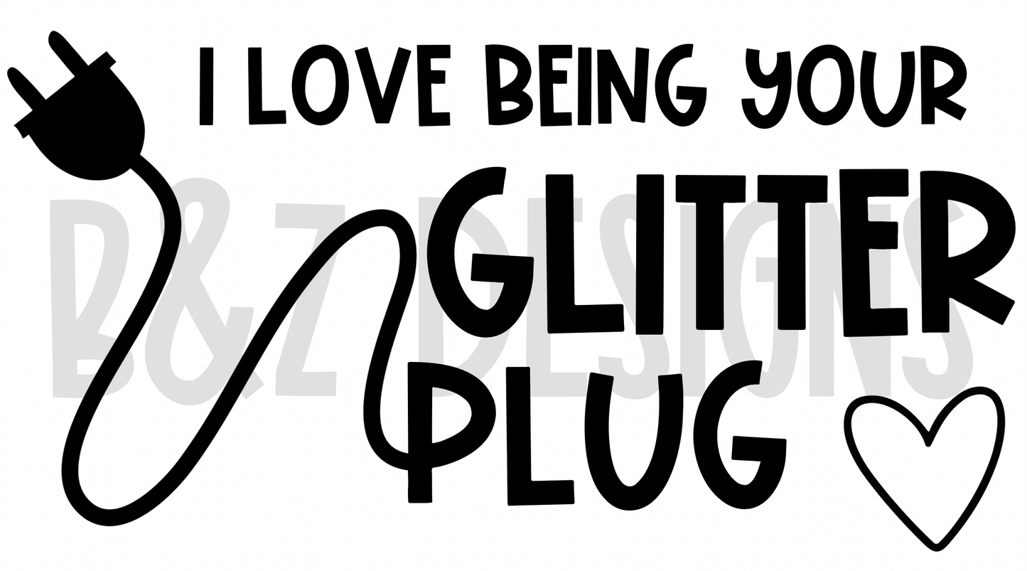 Love Being Your Glitter Plug Small Labels Pack