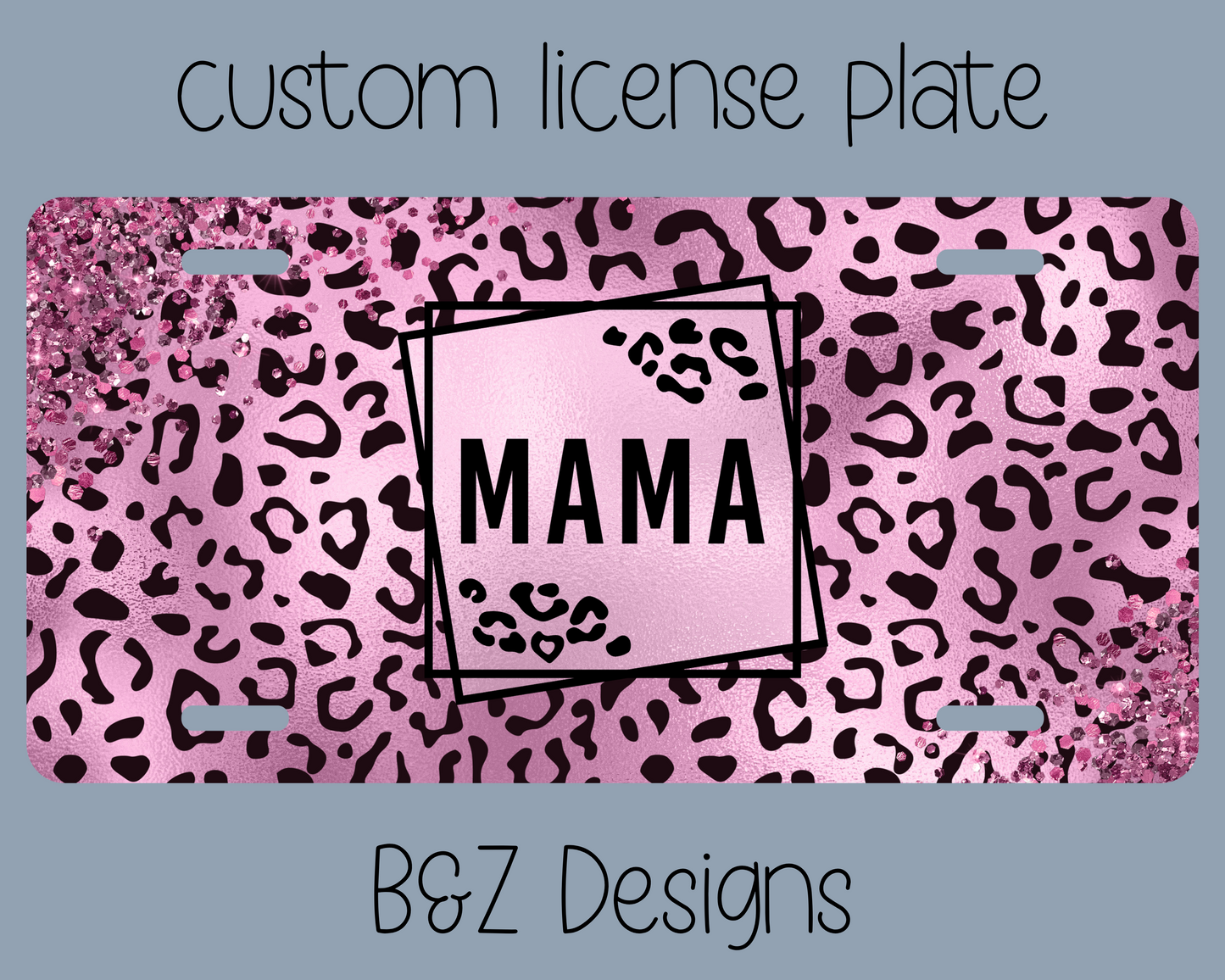 Mama License Plate