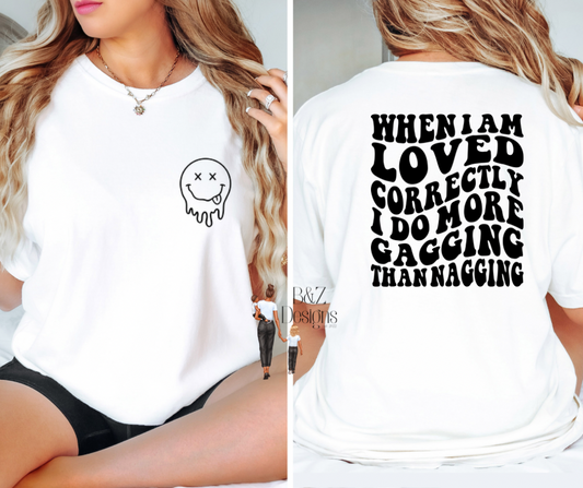 When I Am Loved Correctly