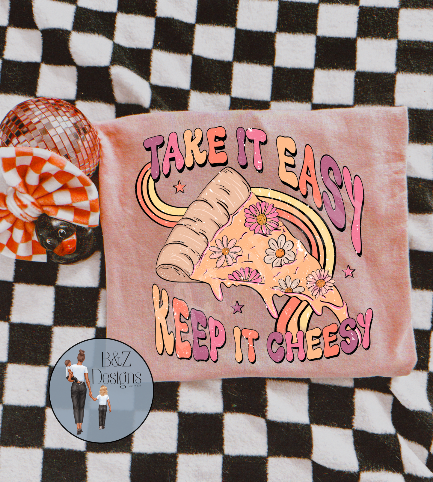 Girls — Take It Easy Keep It Cheesy