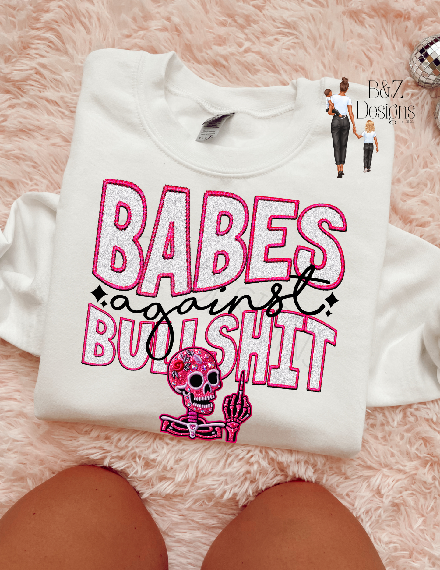 Babes Against BS (3 Design Options) Tee/Crew