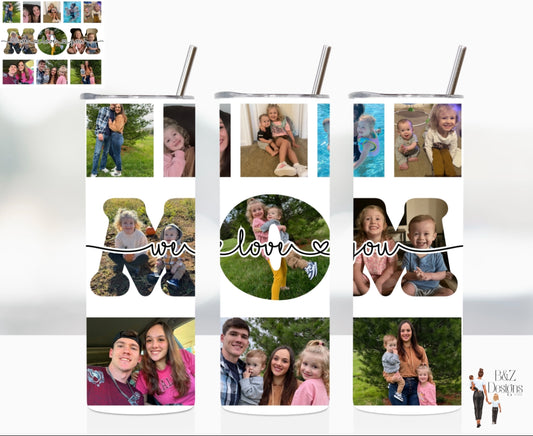 20oz Custom Picture Mom Tumbler