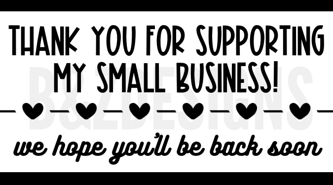 Thank You For Supporting My Small Business Small Labels Pack