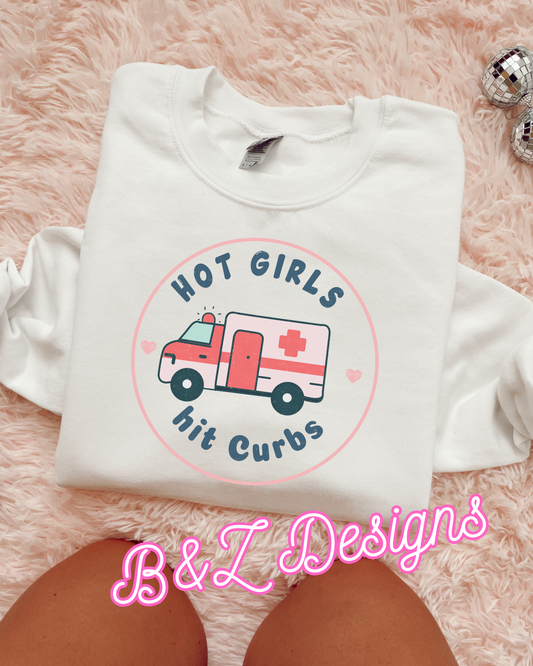 Hot Girls Hit Curbs Ambulance Tee/Crew