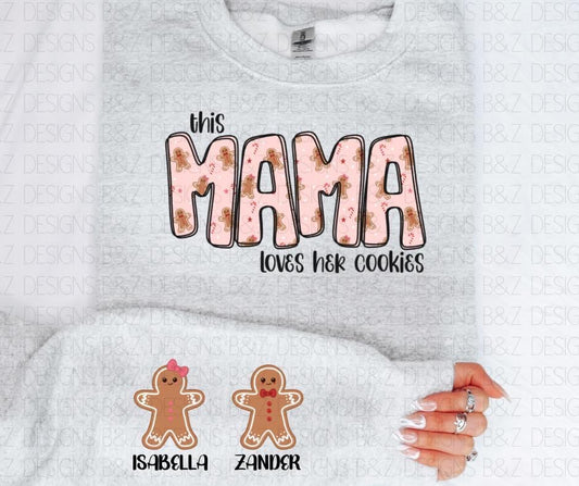 This Mama Loves Her Cookies Custom Crewneck