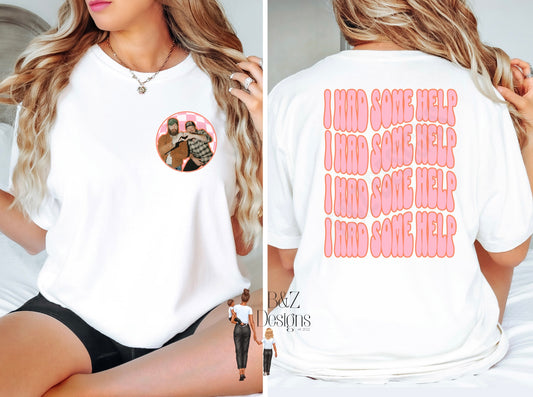 Girly Had Some Help Tee/Crew
