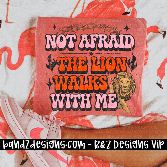 The Lion Waks With Me