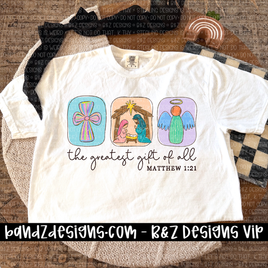 The Greatest Gift Of All