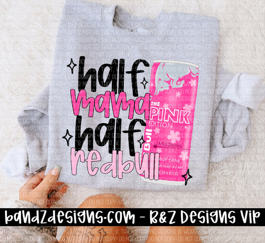 Half Mama Half Redbull