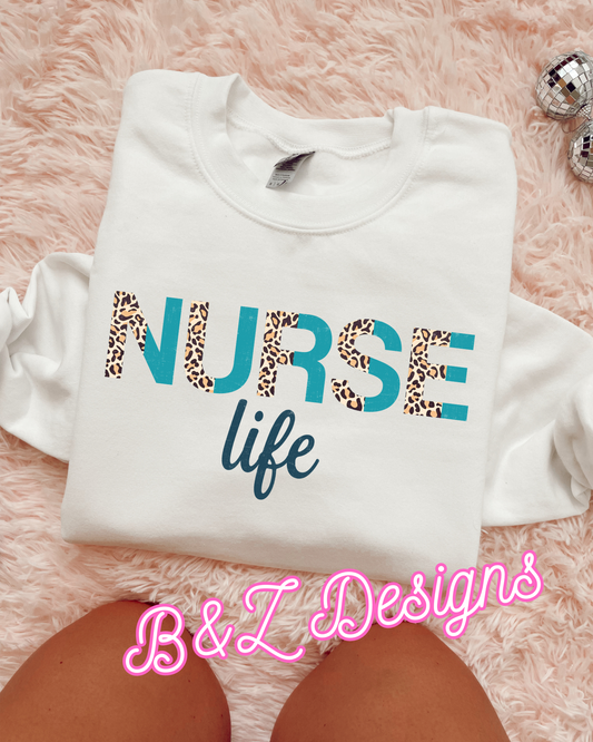 Nurse Life Tee/Crew