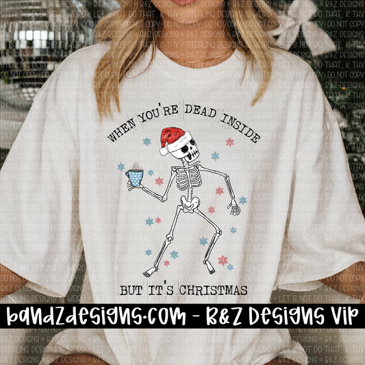 Dead Inside But It’s Christmas