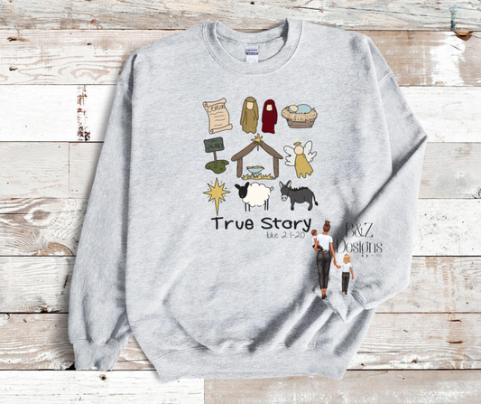 True Story Tee/Crew