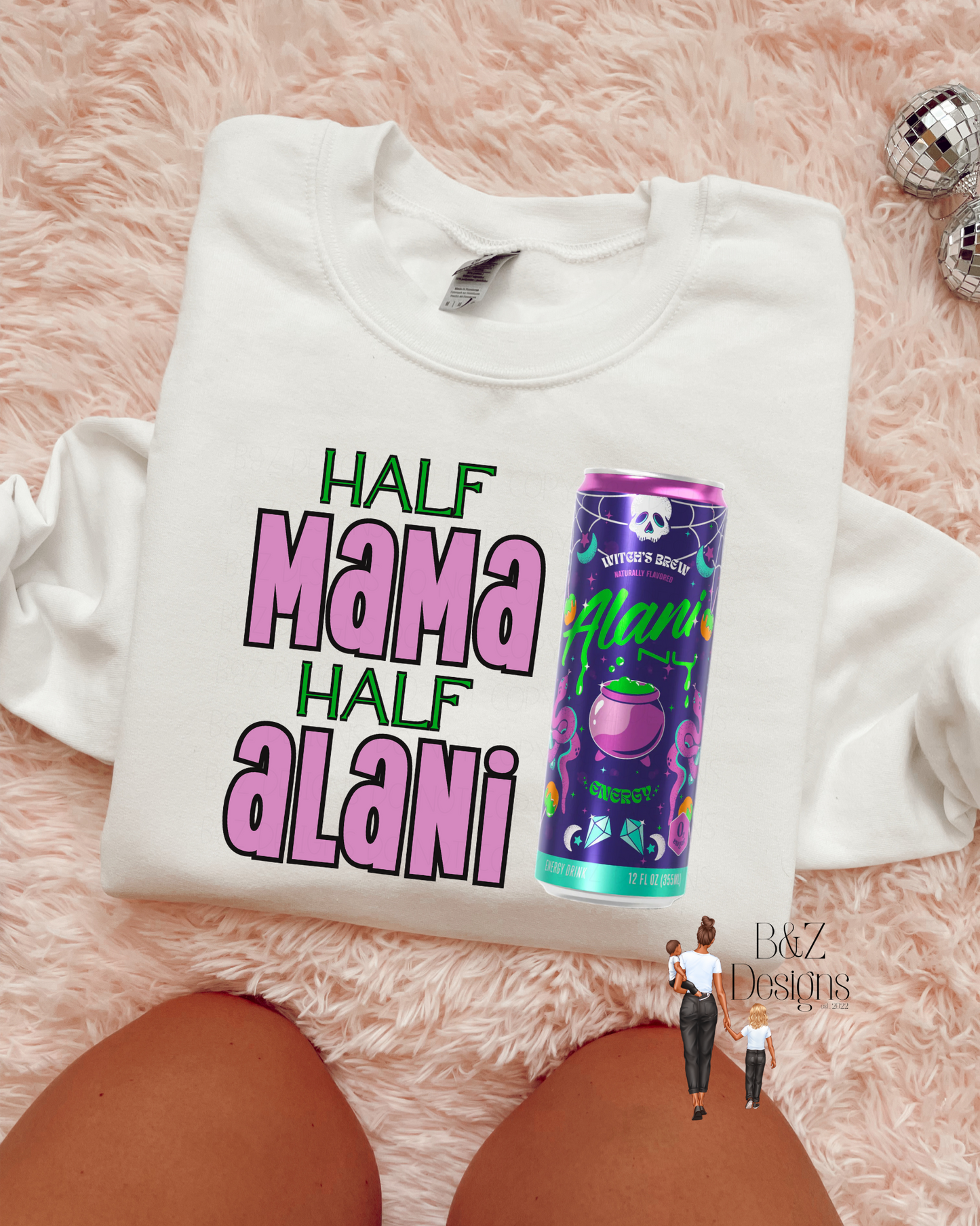 Half Mama Half Alani Tee/Crew
