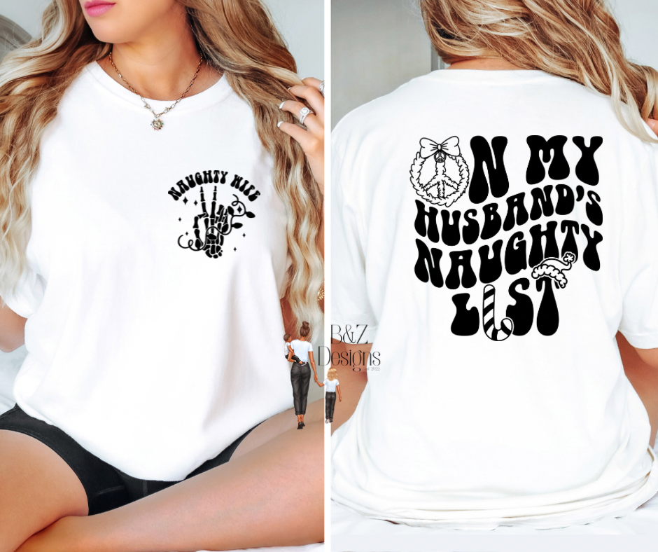 On My Husband’s Naughty List Tee/Crew