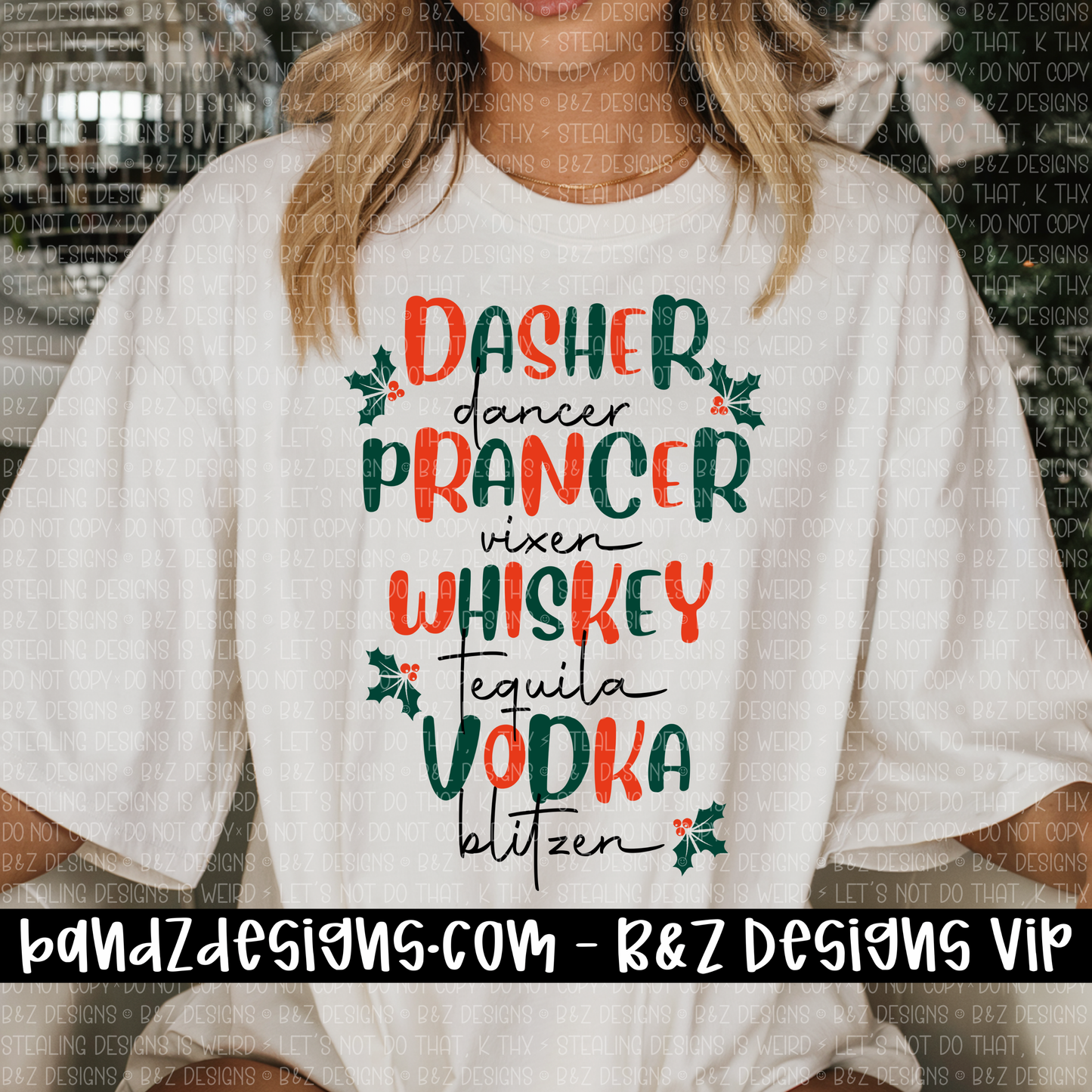 Whiskey Tequila Vodka & Blitzen