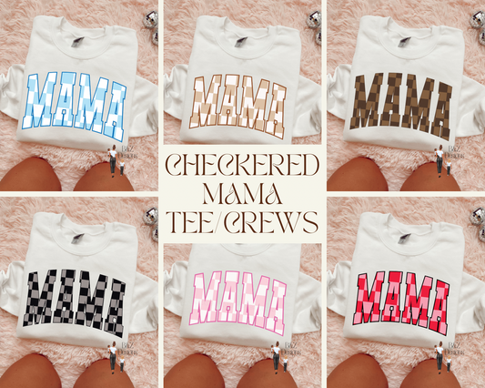 Checkered Mama Tee/Crew
