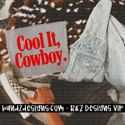 Cool It, Cowboy