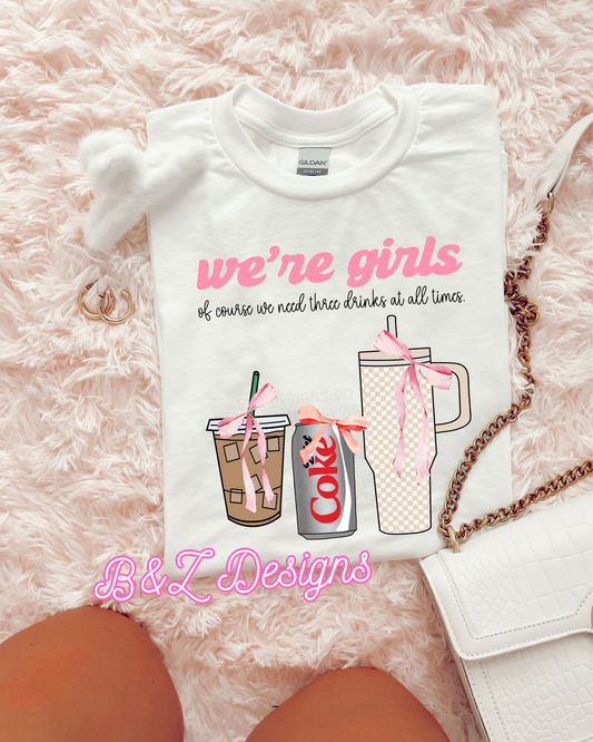 We’re Girls Tee/Crew