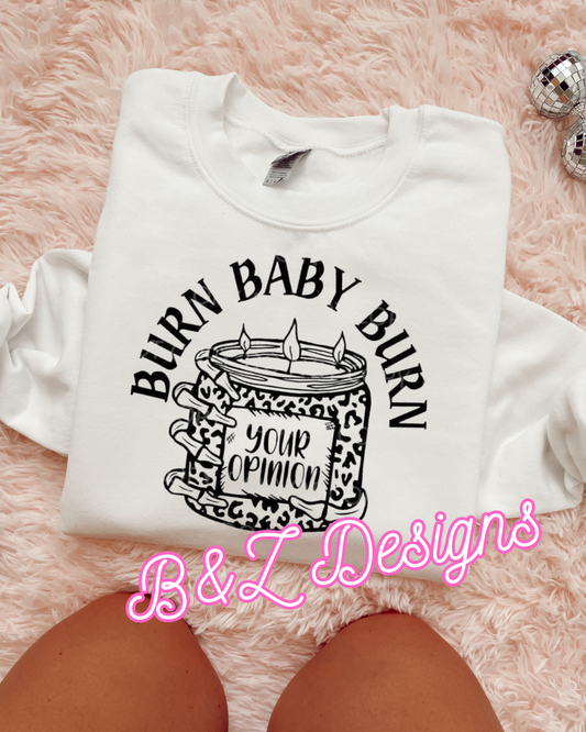Burn Baby Burn Tee/Crew