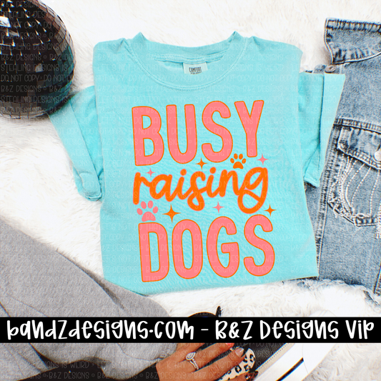 Busy Raising Dogs