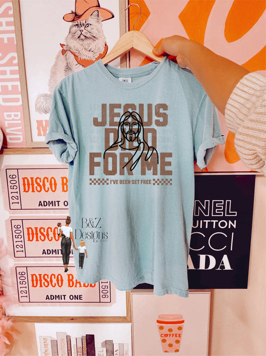 Jesus Died For Me