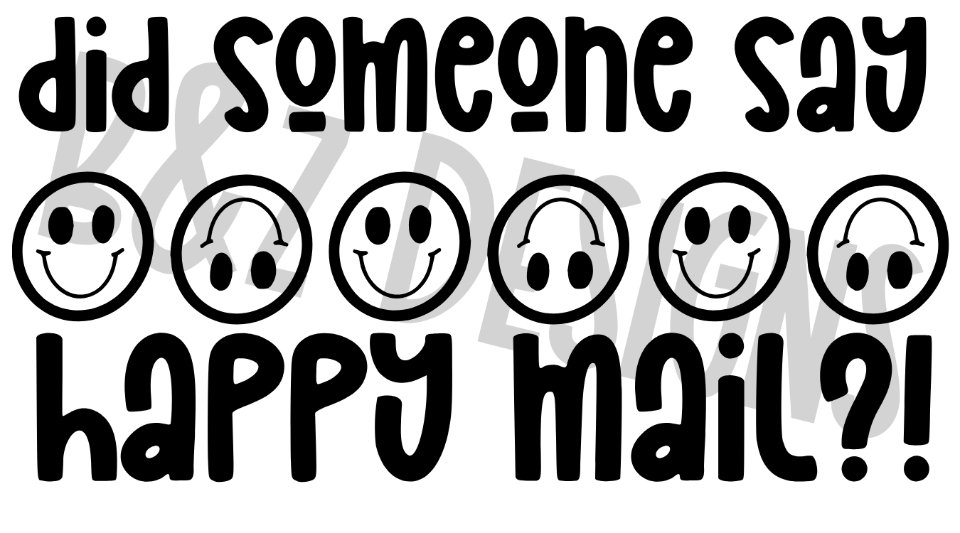 Did Someone Say Happy Mail Small Labels Pack