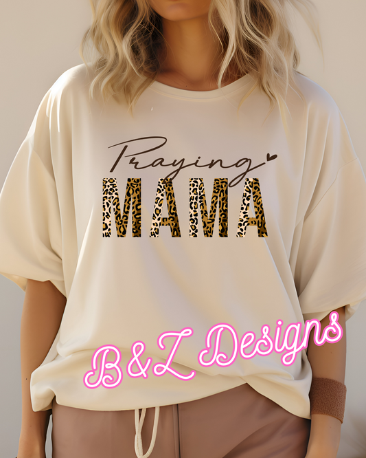 Praying Mama Tee/Crew