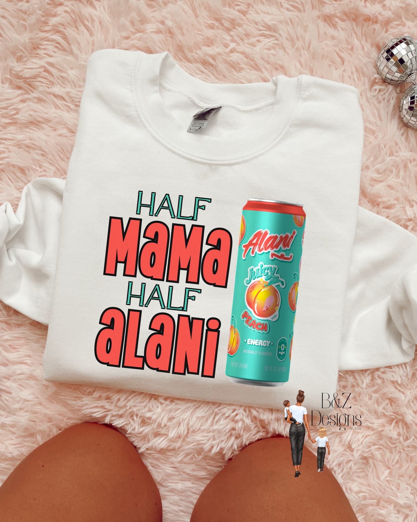 Half Mama Half Alani Tee/Crew