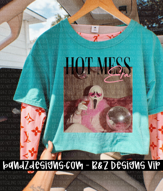 Hot Mess Era