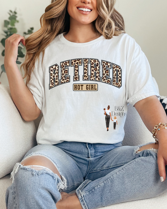 Retired Hot Girl Tee/Crew