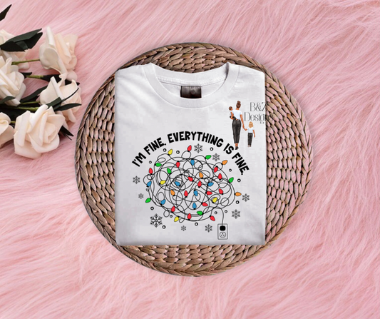 I’m Fine Everything Is Fine Tee/Crew